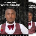 DOWNLOAD: If Not For Your Grace