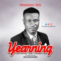 DOWNLOAD MP3: YEARNING by Franklyn Sita