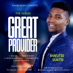 Minister Exalted Full Album || Download Mp3